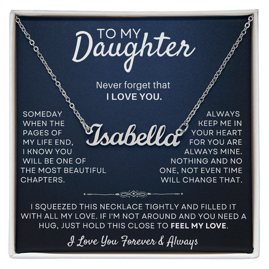 To My Daughter Gift - Personalized Name Necklace