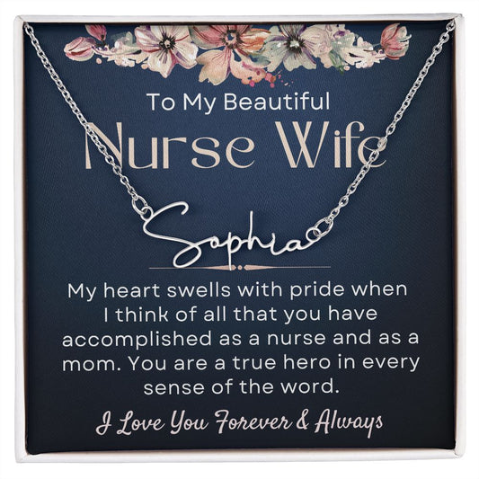 Signature Style Name Necklace Gift for Nurse Wife Mom
