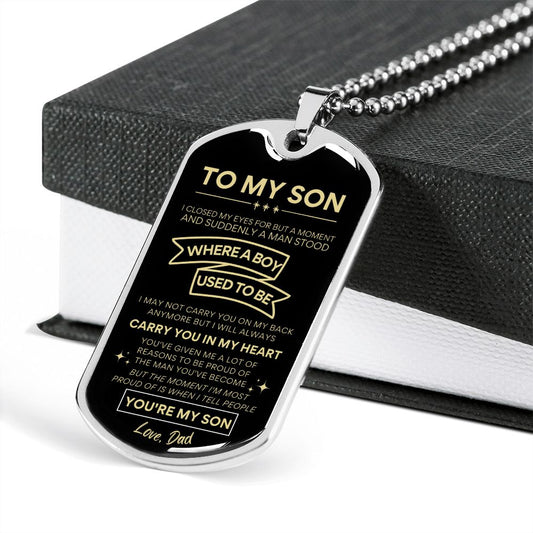 To Son to Dad Dog Tag Necklace - Carry You in my Heart