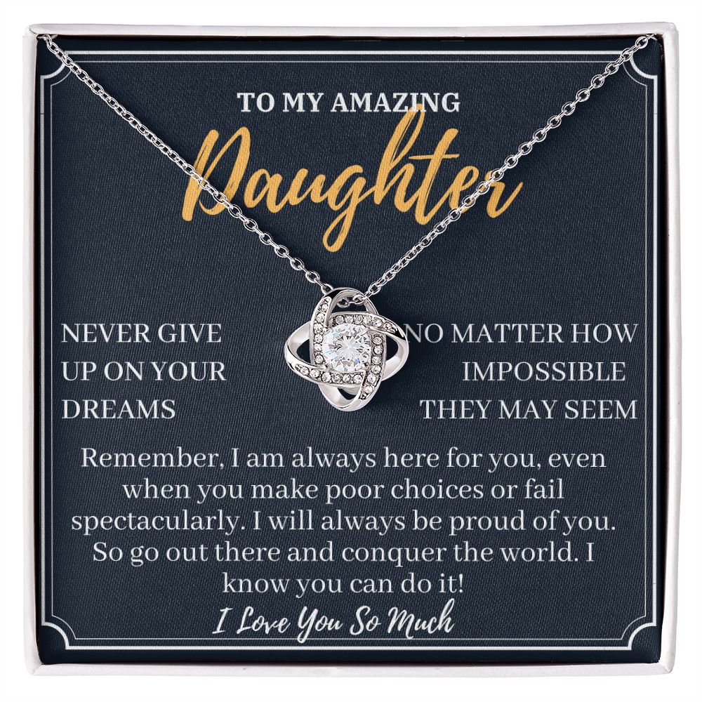 Sentimental Gift for Daughter - Never Give Up
