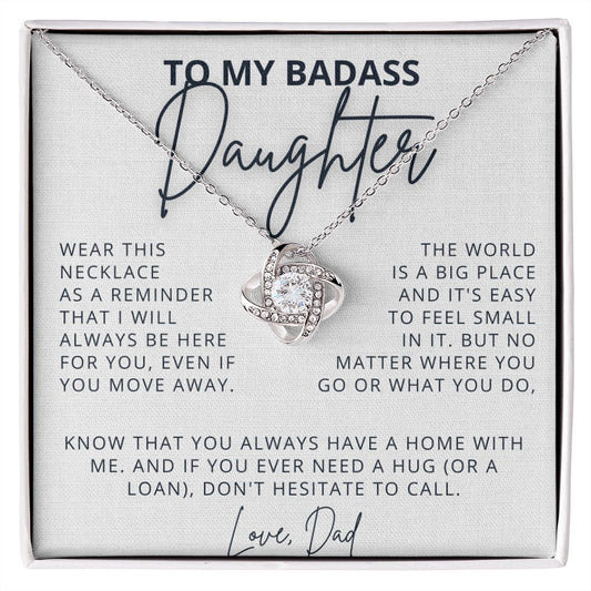 Gift for Daughter from Dad - Always Be Here - D116D