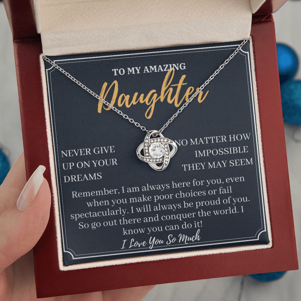 Sentimental Gift for Daughter - Never Give Up